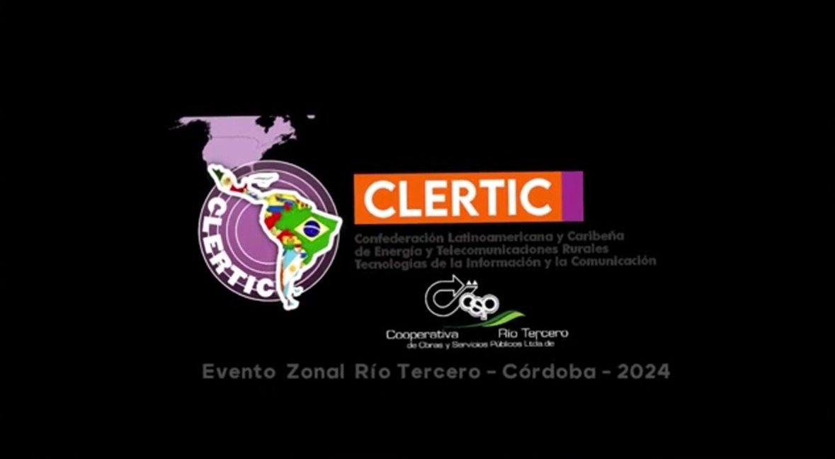 Rio Tercero : se desarrollara CLERTIC la  Confederación Latinoamericana y Caribeña de Energía, Telecomunicaciones Rurales y Tecnologías de la Información y la Comunicación